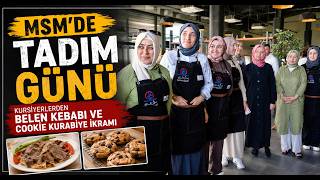 Kursiyerlerden Belen Kebabı ve Cookıe Kurabiye İkramı
