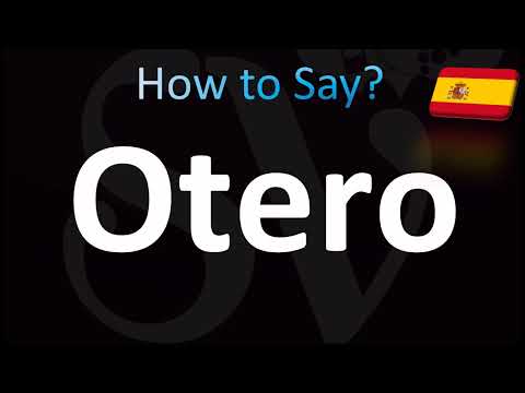 How to Pronounce ''Otero'' Correctly! (Spanish)