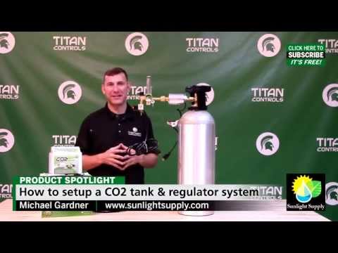 How to setup a Titan Controls CO2 tank & regulator system