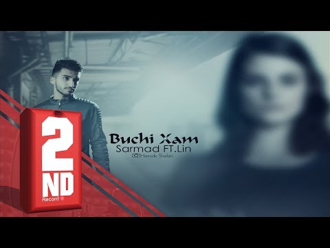 Sarmad Feat Lin - Buchi Xam (OFFICIAL AUDIO) | بوچي خه م