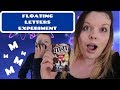 FLOATING LETTERS EXPERIMENT EASY SCIENCE FOR KIDS