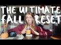 The Fall Reset Guide That Ll Actually Help You Get Your Life Together