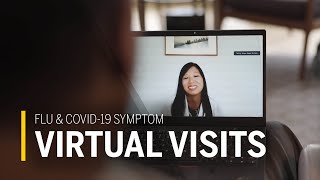Flu Symptom and COVID-19 Evaluation: E-Visits and Video Visits from Michigan Medicine