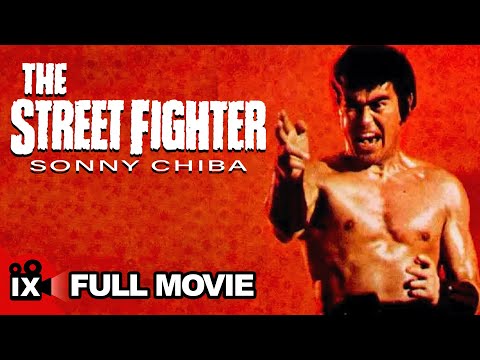 The Street Fighter (1974) | MARTIAL ARTS MOVIE | Sonny Chiba - Goichi Yamada - Yutaka Nakajima