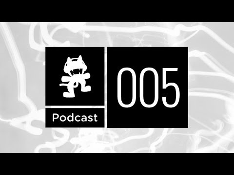 Monstercat Podcast Ep. 005