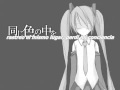 Hatsune Miku - Monokuroakuto (monochroact ...