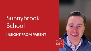 Sunnybrook School, Parent Video Review from Clark Savolaine