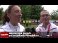 Wideo: Agnieszka Jerzyk na Igrzyskach Olimpijskich cz. 1