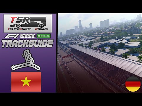 F1 2020 | Track Guide + Setup | Vietnam | Deutsch