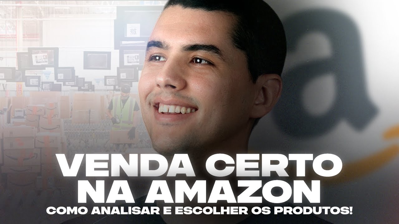 COMO ANALISAR E ESCOLHER PRODUTOS PARA VENDER NA AMAZON #amazon #ecommerce #marketplace