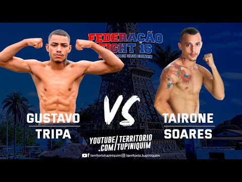 Tairone vs Tripa - Federação Fight 16