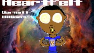 Garnett Williams - Heartfelt (Audio)