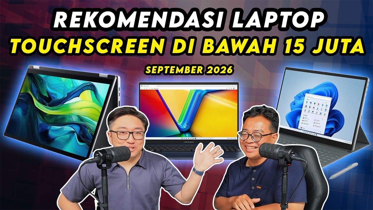 Rekomendasi Laptop Touchscreen Di Bawah 15 Juta – September 2026
