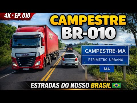BR-010 em Campestre-MA | Estradas do Nosso Brasil
