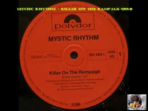 Mystic Rhythm - Killer On The Rampage (1984)
