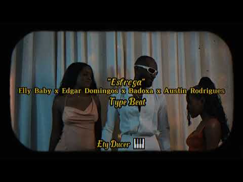 Free-Elly Baby x Badoxa x Edgar Domingos x Austin Rodrigues-Esfrega Zouk//Tarraxo (Prod.Ety Ducer)