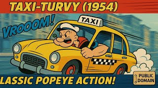 Download lagu Popeye in 'Taxi-Turvy' (1954) | Classic Cartoon Comedy in HD | Public Domain mp3