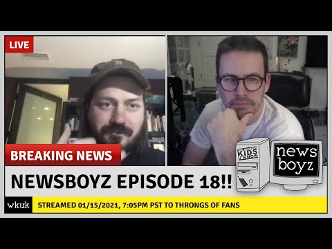 Newsboyz: Episode 18 - 01/15/2021