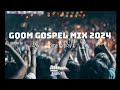 Gqom Gospel Sunday Mix 2024 ||Time to pray🔥🙌