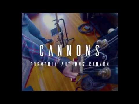 CANNONS - WRITTEN ON THE WALL