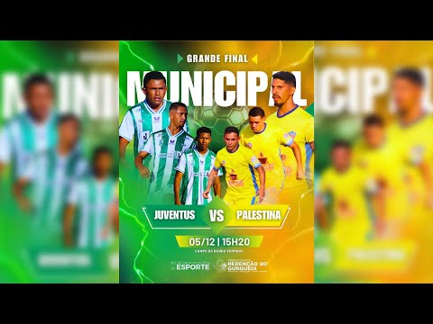 JUVENTUS F.C VS PALESTINA F.C - FINAL DA COPA MUNICIPAL REDENCENSE