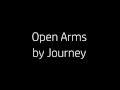 Open Arms by Journey Lyrics