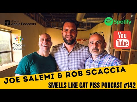 Joe Salemi & Rob Scaccia // Smells Like Cat Pee Podcast #142