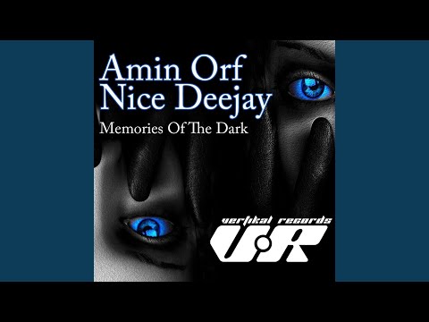 Memories of the Dark