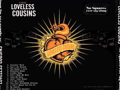 Loveless Cousins - Cruisin' Wild (EL BEASTO RECORDS)