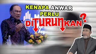 Download lagu Kenapa Anwar Perlu DITURUNKAN? | Dato' Dr. Danial Zainal Abidin mp3
