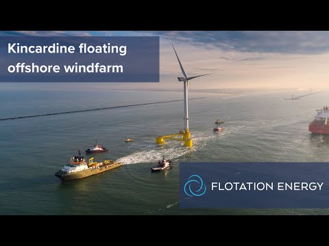 Flotation Energy | Kincardine floating offshore windfarm - tow out