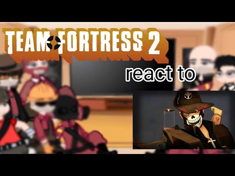 TF2 react to BW vs TK vs CBS ep 1 (Part 1/1 I guess) Enjoy :0