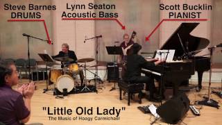 &quot;Little Old Lady&quot; - Scott Bucklin Plays Hoagy Carmichael- Dallas Jazz Piano Society Concert Series