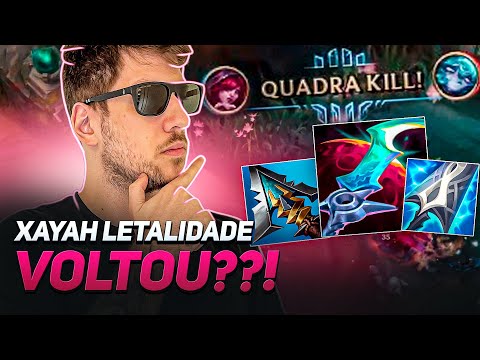 XAYAH LETALIDADE VOLTOU PARA O META?! - GAMEPLAY COMPLETA