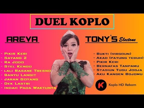 Duel koplo areva vs tony s electone pikir keri bukti akad terbaru 2017 2018