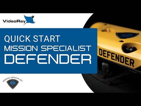 VideoRay Training: Mission Specialist Defender Quick Start