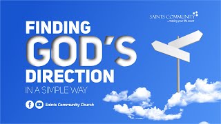 Finding God's Direction in a Simple Way (Day 1)
