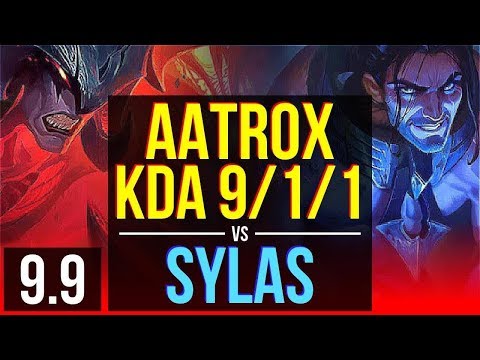 Gain elo as AATROX vs SYLAS (TOP) | 2 early solo kills, KDA 9/1/1 | Korea Challenger | v9.9