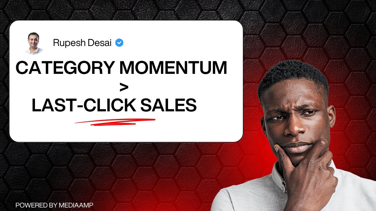 Category Momentum > Last-Click Sales