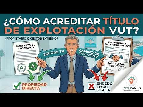 Empresa Explotadora VUT: Delega la Responsabilidad Legal en Andalucía — Torremolinos Gestión Vacacional
