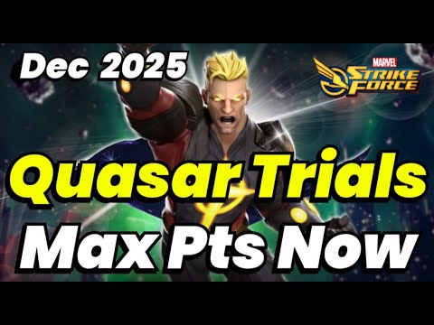 QUASAR TRIAL SECRETS! MAX 7 STARS NOW! NO Accursed Needed! DEC 2025 | MARVEL Strike Force