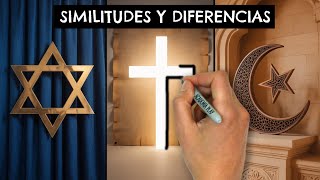 JUDAISM, CHRISTIANITY and ISLAM