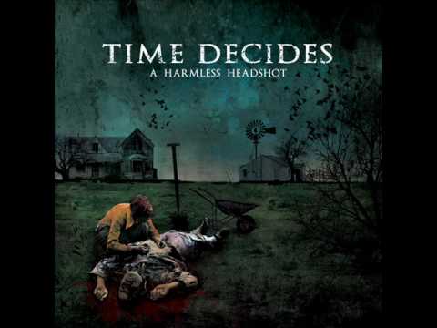 time decides - today is a new day (RIP)