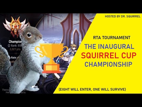 Epic Seven RTA Tournament - Time for the Inaugural Squirrel Cup Championship!!