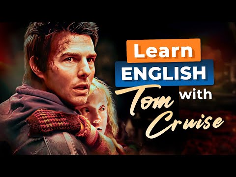 Learn English with WAR OF THE WORLDS — Film with TOM CRUISE