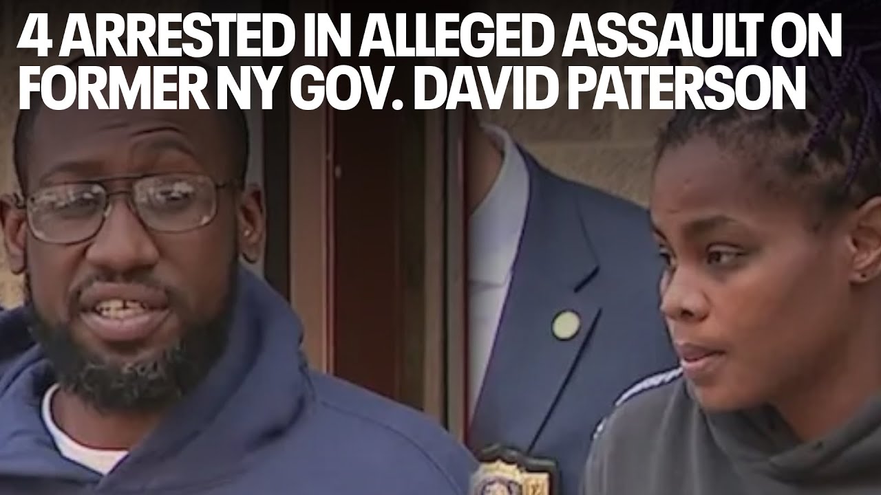 4 arrested in alleged assault on former NY Gov. David Paterson