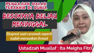 Download lagu PESAN-PESAN TERAKHIR USTADZAH ITA MEIGHA FITRI - Besoknya beliau meninggal karena kecelakaan mp3 Download lagu PESAN-PESAN TERAKHIR USTADZAH ITA MEIGHA FITRI - Besoknya beliau meninggal karena kecelakaan mp3