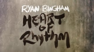 Heart of Rhythm Music Video