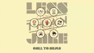 Less Than Jake "Call to Arms"