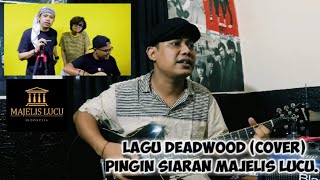 Download lagu Lagu DEADWOOD (cover) | Coki Pardede, Tretan Muslim & Fachri | Musicpril Project mp3